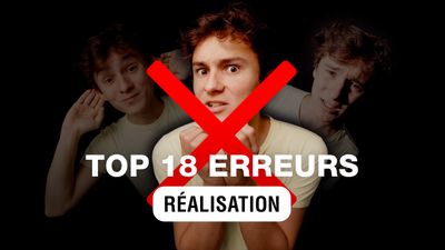 TOP 18 ERREURS DE DEBUTANTS