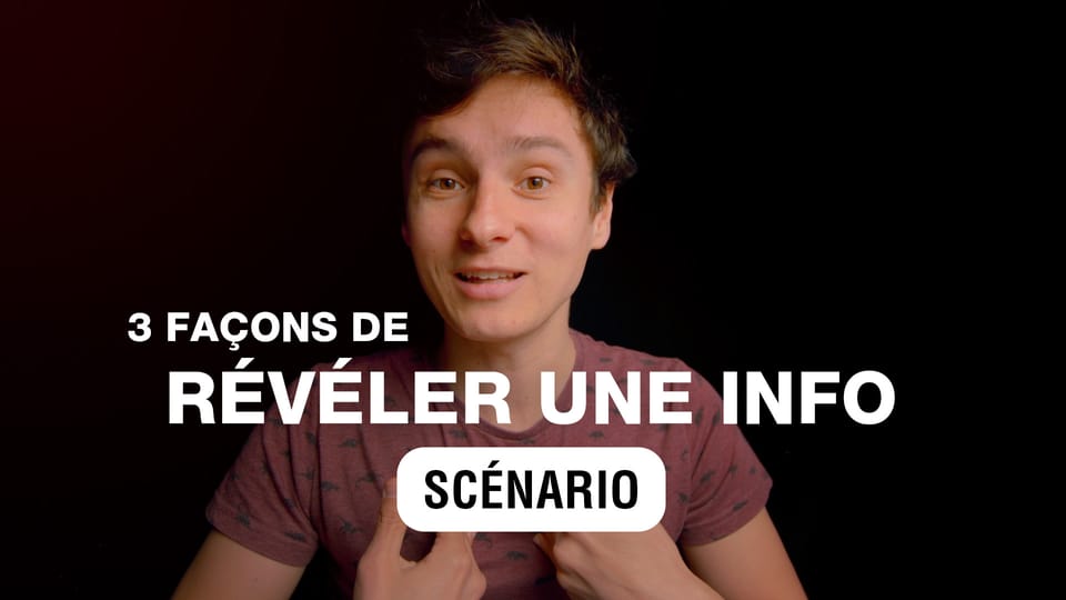 3 façons de révéler une info